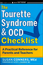 A Tourette-szindróma és az OCD ellenőrzőlista: Gyakorlati útmutató a szülők és a tanárok számára: Susan Coners