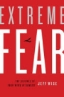 Extrém félelem: Az elméd tudománya veszélyben