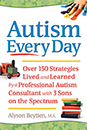 Autizmus minden nap: Több mint 150 stratégia él és tanul egy professzionális autizmus-tanácsadó, 3 fia a spektrumon