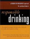 Felelős alkoholfogyasztás: Moderációs menedzsment megközelítés a problémás italt fogyasztók számára